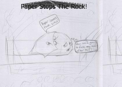 Paper Stops The Rock!