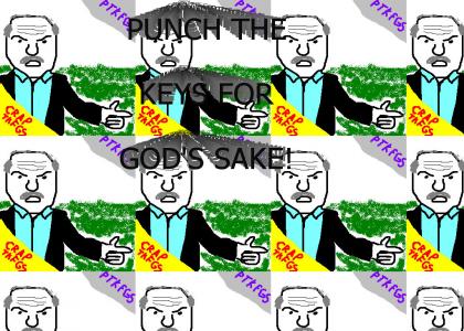 PTKFGS: Crap The Keys For God's Sake!