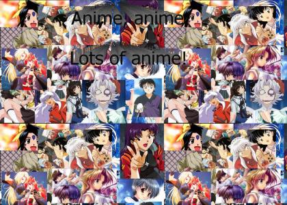 Lots of anime!