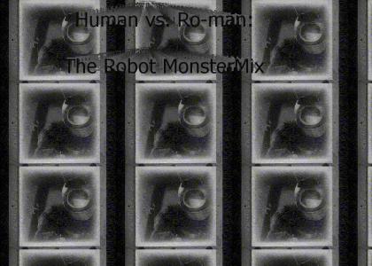 Robot Monster: The MonsterMix