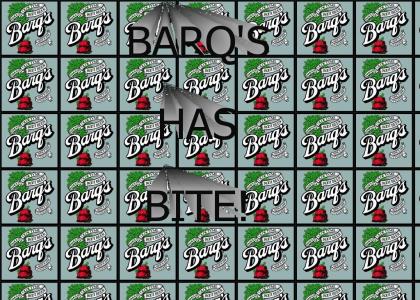 Barq's Has Bite!