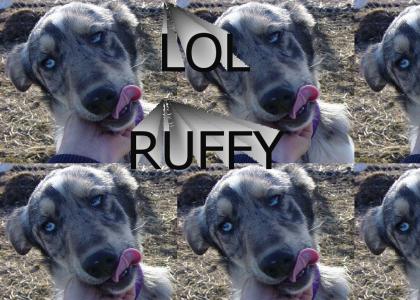 RUFFY!!!