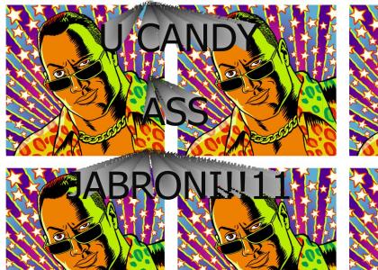 Candy Ass Jabroni