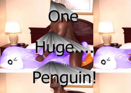 That is one big penguin