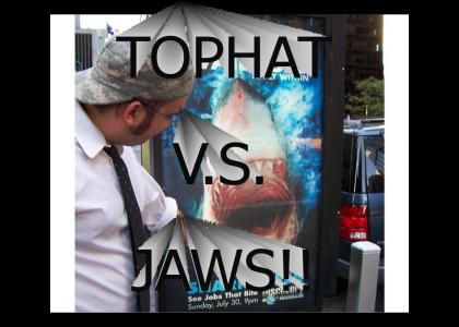 Tophat v.s. Jaws