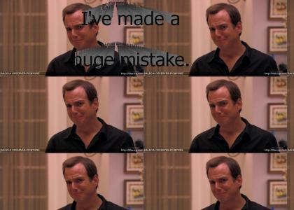 I've made a huge mistake. (Arrested Development)