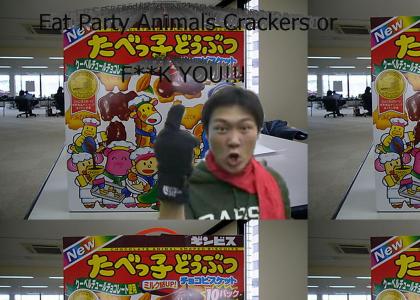 Eat Party Animals Crackers, or F**K YOU!