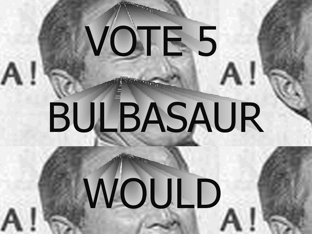 bulbatmnd5iswhatyouvote