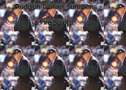 Rudolph Giuliani Summons a Fire Spirit!!!