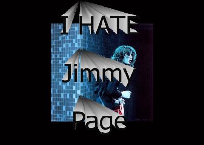 I hate Jimmy Page
