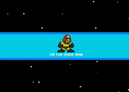 I'm The Dude Man: Rejected Mega Man Villain
