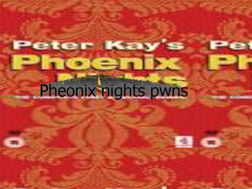 pheonixnightspwns
