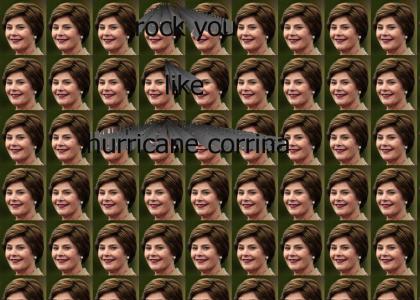 Rock you like Hurricane Corrina