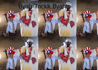 Byah Trick Byahh!