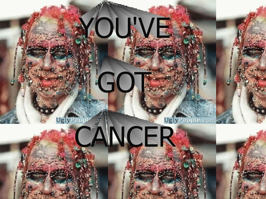 youvegotcancer