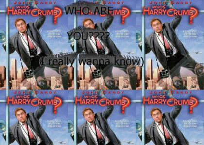 who is harry crumb?
