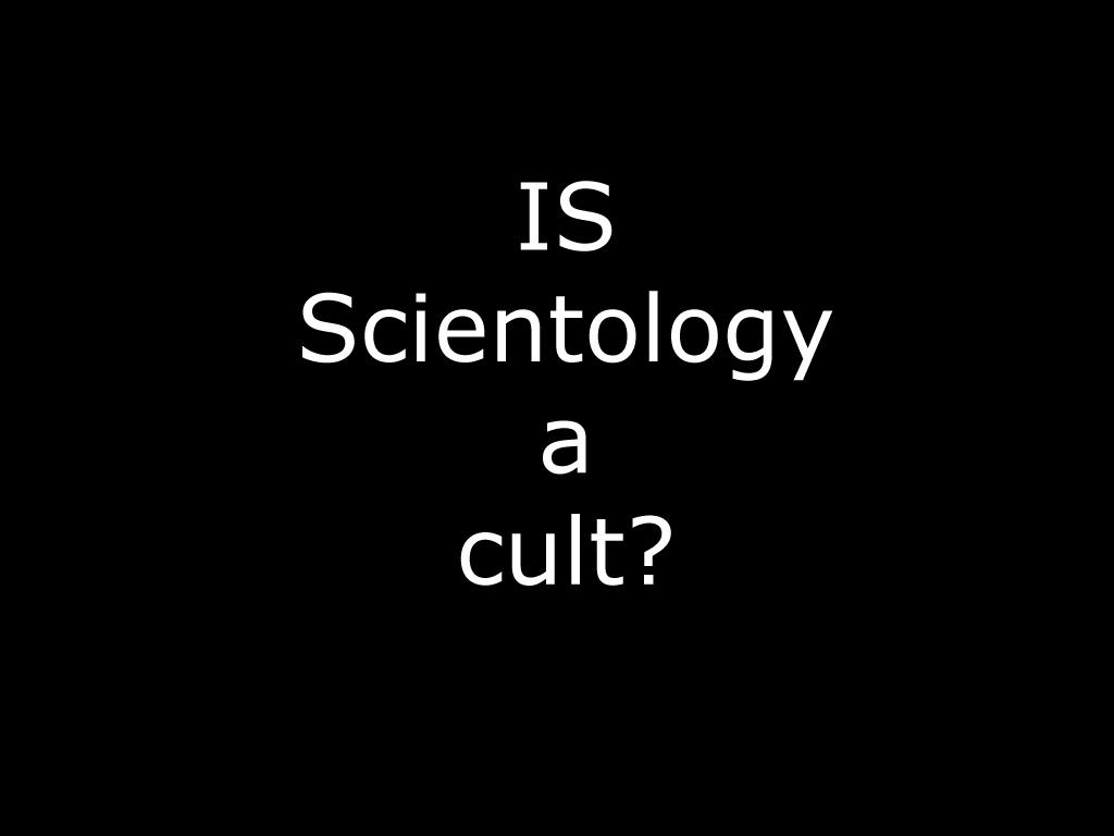 is-scientology-a-cult