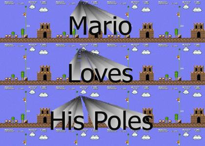 Mario loves his poles