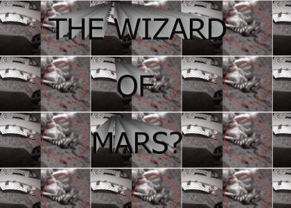 Ding Dong the Witch is.... ON MARS!!???