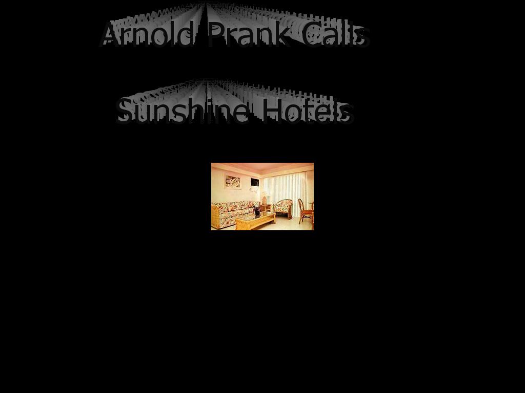 arnoldprankcalltosunshinehotel