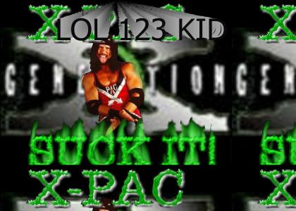 X-Pac Gonna Give it to Ya