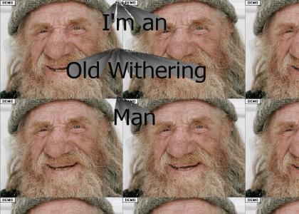 The Old Withering Man