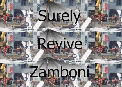 Surely Revive Zamboni!