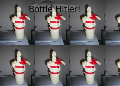 Bottle Hitler!