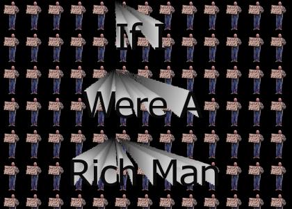 If I Were A Rich Man