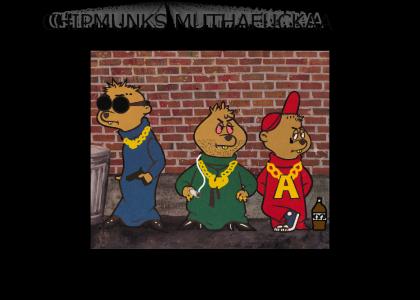 chipmunks muthafucka