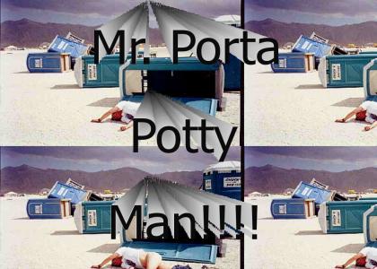 Mr. Porta Potty Man