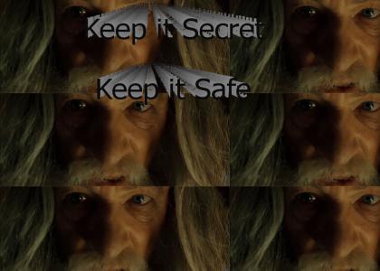Keep it Secret, Keep it Safe