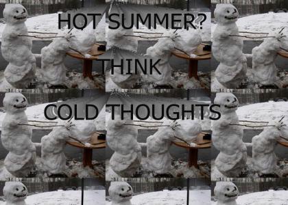 Hot?  Think cold thoughts