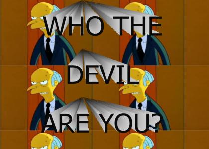 Who The Devil Are You?