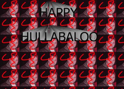 HAPPY HULLABALOO