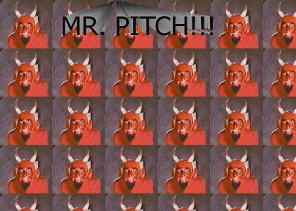 Mr. Pitch