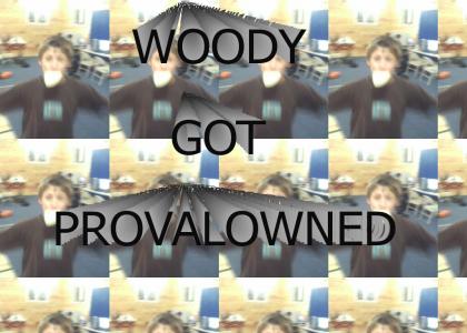 woody provalowned