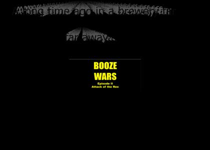 Booze Wars - Episode II