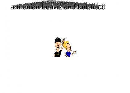 armenian beavis & butthead