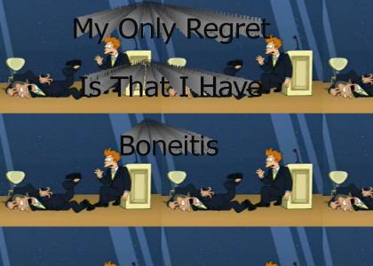 My Only Regret...