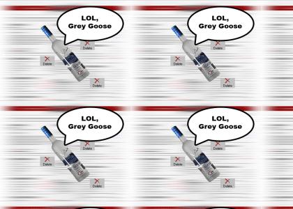 lol grey goose