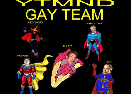 The YTMND Gay Team