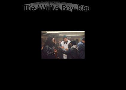 The White Boy Rap