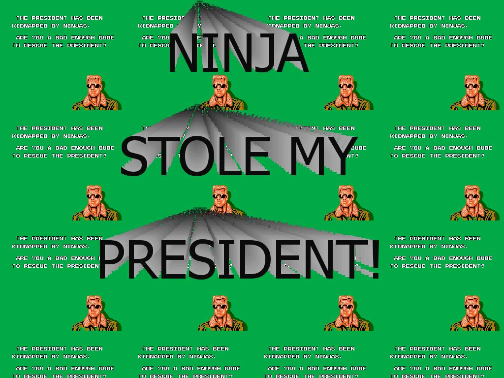 ninjastoleprez