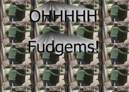 Oh Fudgems!