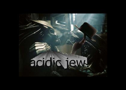 Acidic Jew