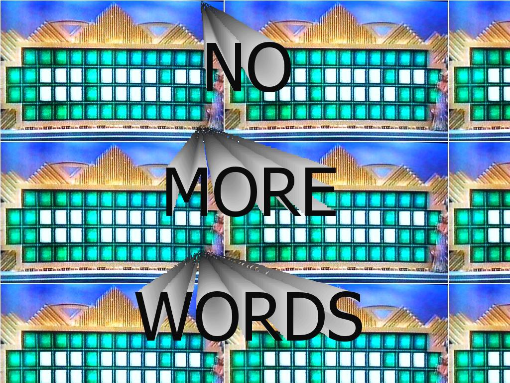 nomorewords