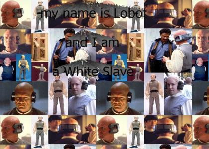 Lobot the White Slave