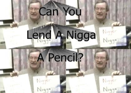 Can A Nigga Get A Pencil