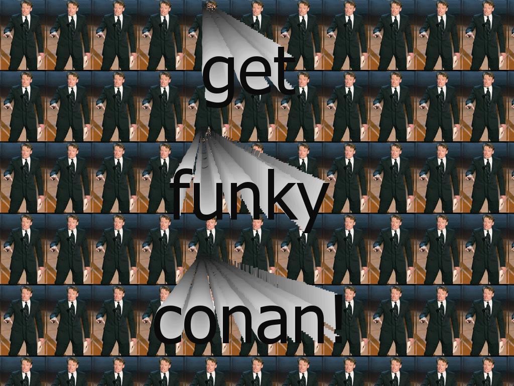 conanisfunky